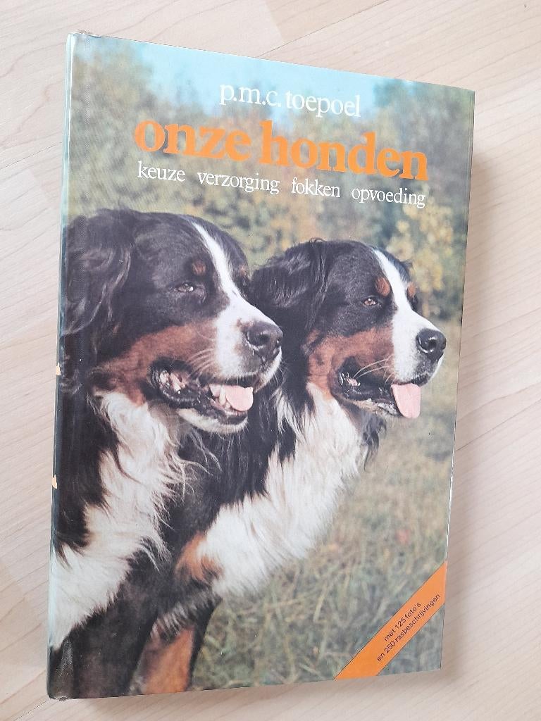 ONZE HONDEN PMC Toepoel  KEUZE VERZORGING FOKKEN OPVOEDING, Ophalen of Verzenden, Gelezen, Honden