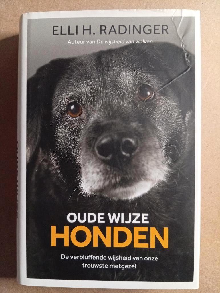 Elli H. Radinger - Oude wijze honden, Gelezen, Elli H. Radinger, Honden, Ophalen of Verzenden