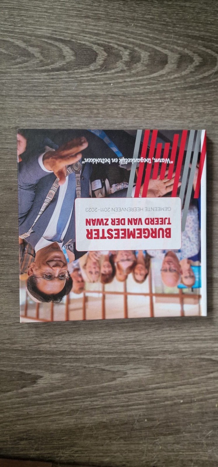 Burgemeester Tjeerd van der Zwan - Gemeente Heerenveen, Ophalen of Verzenden, Zo goed als nieuw, Nederland, Gemeente Heerenveen