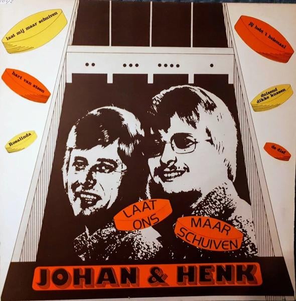 Johan & Henk - Laat Ons Maar Schuiven, Gebruikt, Verzenden, 1970 - 1979, Levenslied of Smartlap