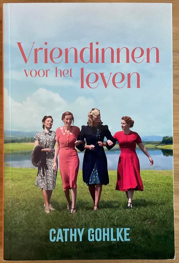 Cathy Gohlke - Vriendinnen voor het leven, Boeken, Ophalen of Verzenden, Zo goed als nieuw, Cathy Gohlke
