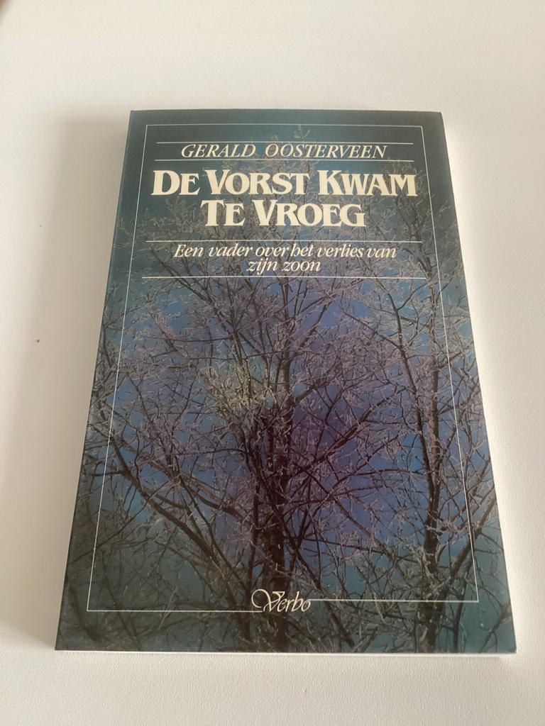 De Vorst Kwam Te Vroeg - Gerald Oosterveen (Boek), Ophalen of Verzenden, Gelezen, Nederland