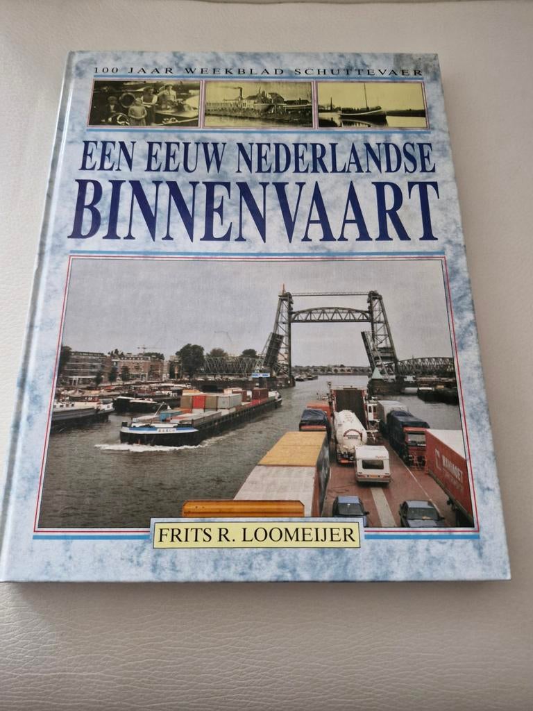 Een Eeuw Nederlandse Binnenvaart, Ophalen of Verzenden