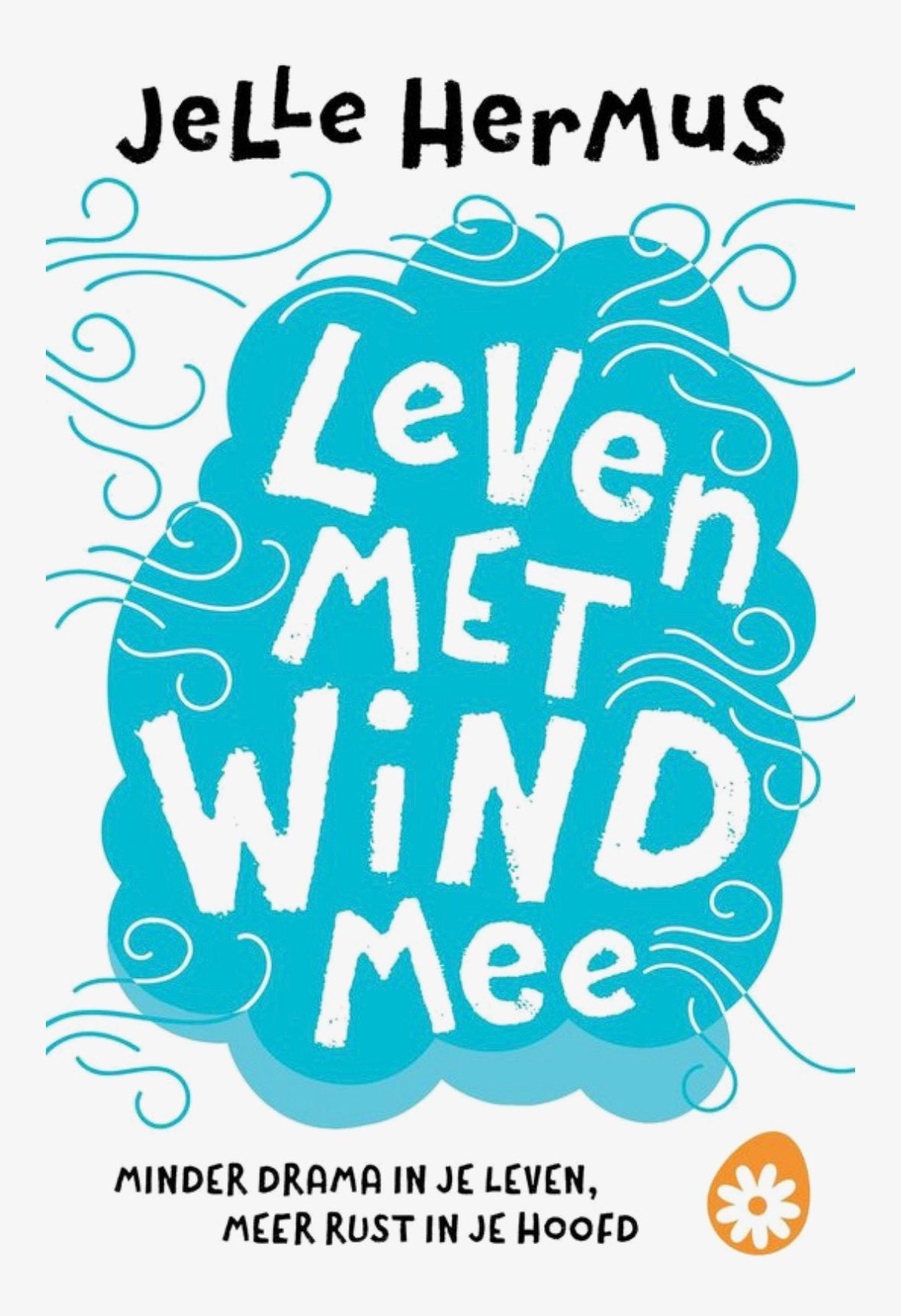 Boek ‘leven met de wind mee’  van Jelle Hermus - NIEUW, Ophalen of Verzenden, Nieuw