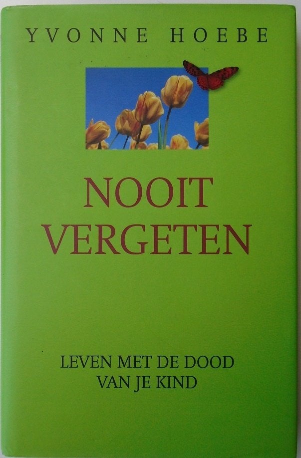 NOOIT VERGETEN 9789061128632, Ophalen of Verzenden, Zo goed als nieuw