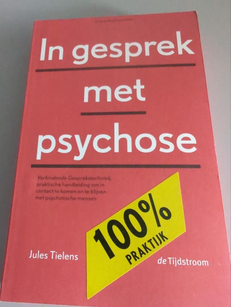 In gesprek met psychose - Jules Tielens, Ophalen of Verzenden, Zo goed als nieuw, Klinische psychologie, Jules Tielens
