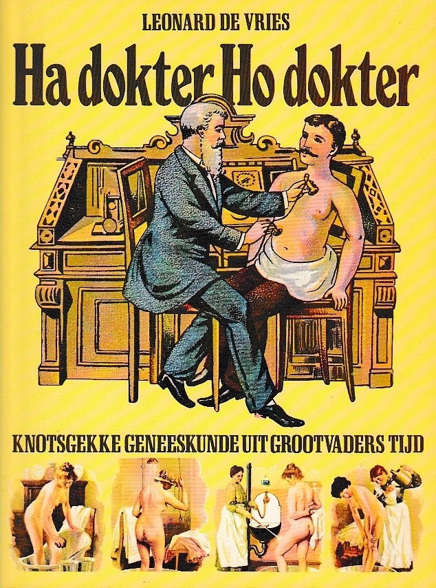 Leonard de Vries - Ha dokter Ho dokter A4 formaat 1974, Leonard de Vries - Ha dokter Ho dokter A4 formaat 1974, Zo goed als nieuw