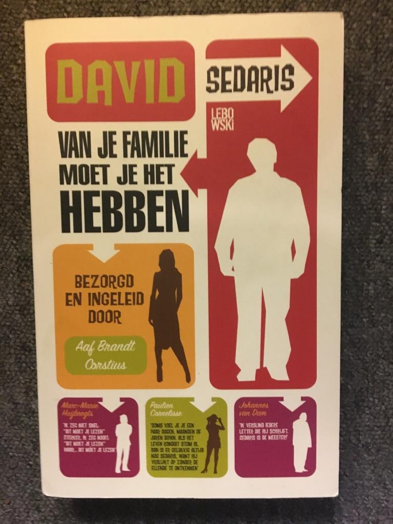 Van je familie moet je het hebben ; David Sedaris #Humor, Ophalen of Verzenden, Zo goed als nieuw, David Sedaris