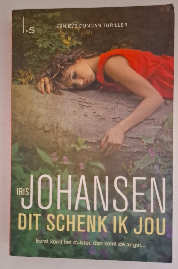 Dit schenk ik jou, Iris Johansen, Boeken, Ophalen of Verzenden, Zo goed als nieuw, Iris Johansen, Amerika