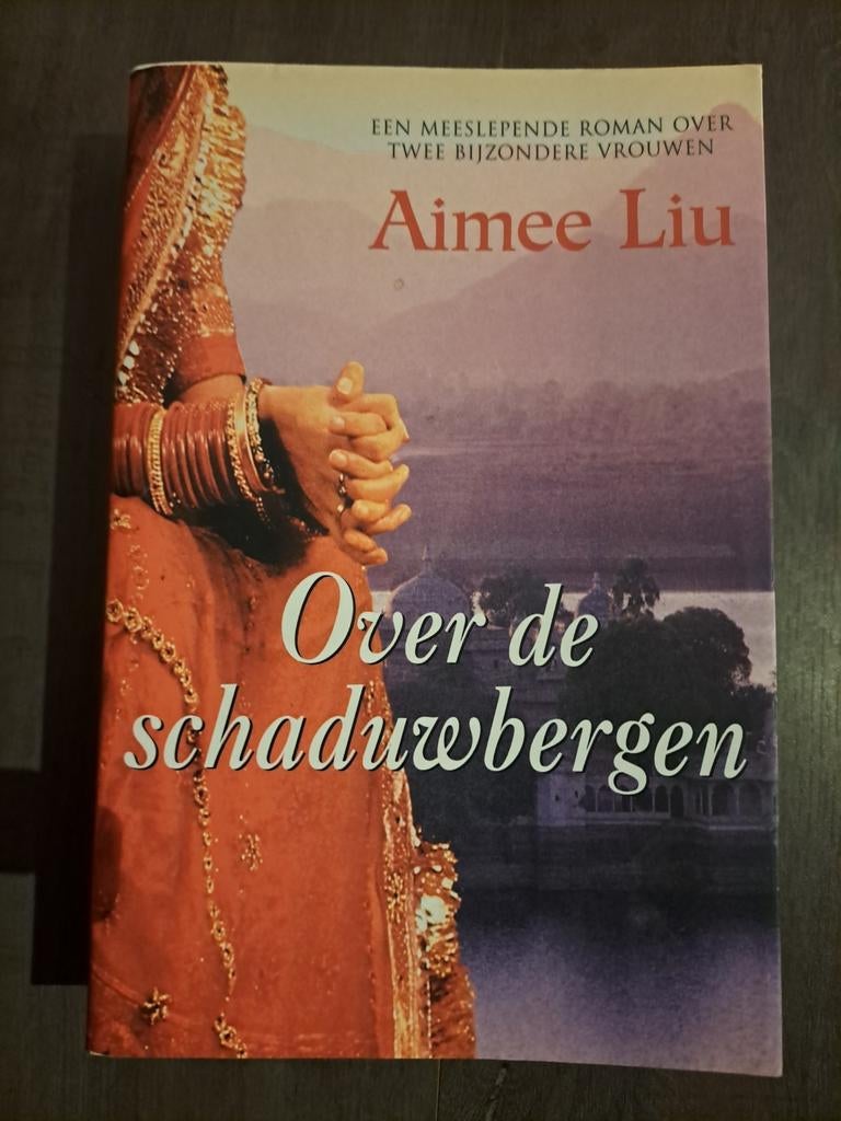 Aimee E. Liu - Over de schaduwbergen, Boeken, Aimee E. Liu, Ophalen of Verzenden, Zo goed als nieuw, Nederland