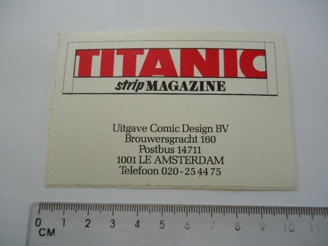 sticker oud Titanic STRIP MAGAZINE blad comic design bv, Verzamelen, Verzenden, Zo goed als nieuw, Bedrijf of Vereniging