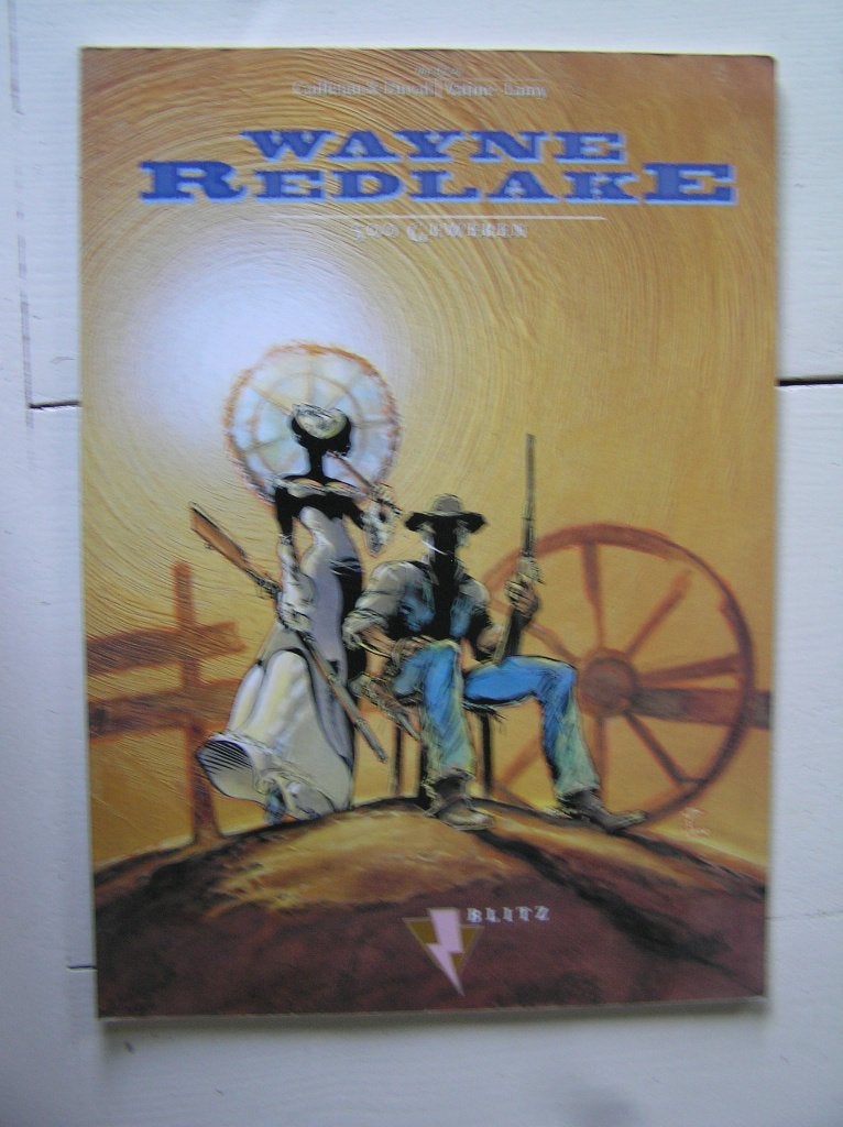 Wayne Redlake. 500 geweren, Eén stripboek, Ophalen of Verzenden, Gelezen