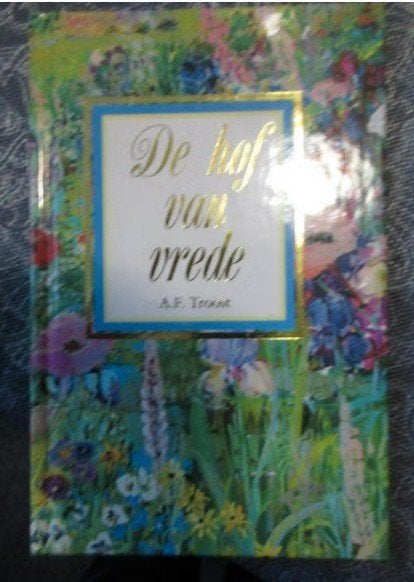 A F Troost - De hof van vrede  / Prijs je gelukkig - à 2,00, Boeken, Ophalen of Verzenden, Zo goed als nieuw