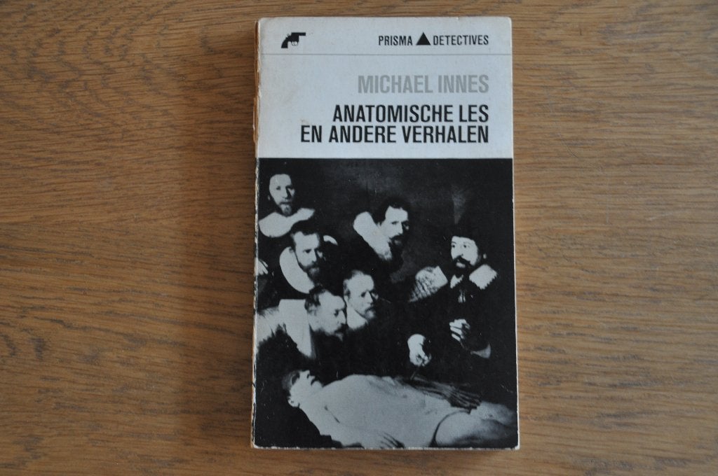 Michael Innes - Anatomische les en andere verhalen (Prisma), Boeken, Detectives, Ophalen of Verzenden, Gelezen, Michael Innes