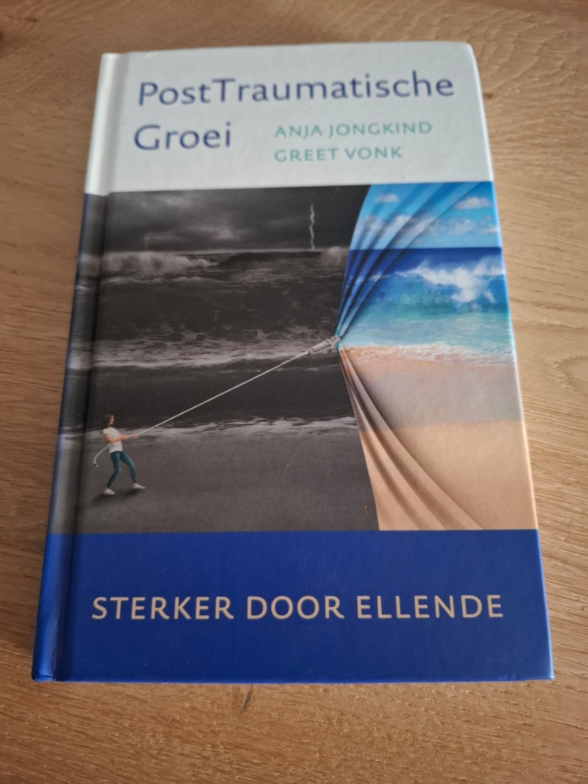 PostTraumatische Groei: Sterker door Ellende - Anja Jongkind, Boeken, Psychologie, Ophalen of Verzenden, Zo goed als nieuw, Klinische psychologie
