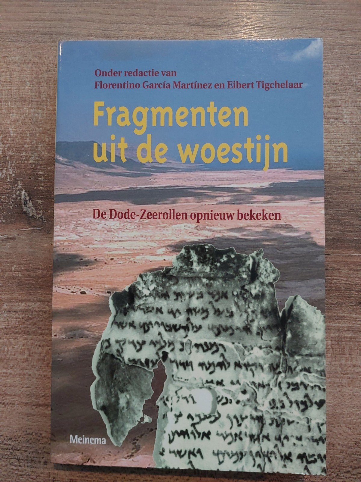E Tigchelaar- Fragmenten uit de woestijn, Ophalen of Verzenden, Zo goed als nieuw, Florentino García Martínez, Eibert Tigchelaar