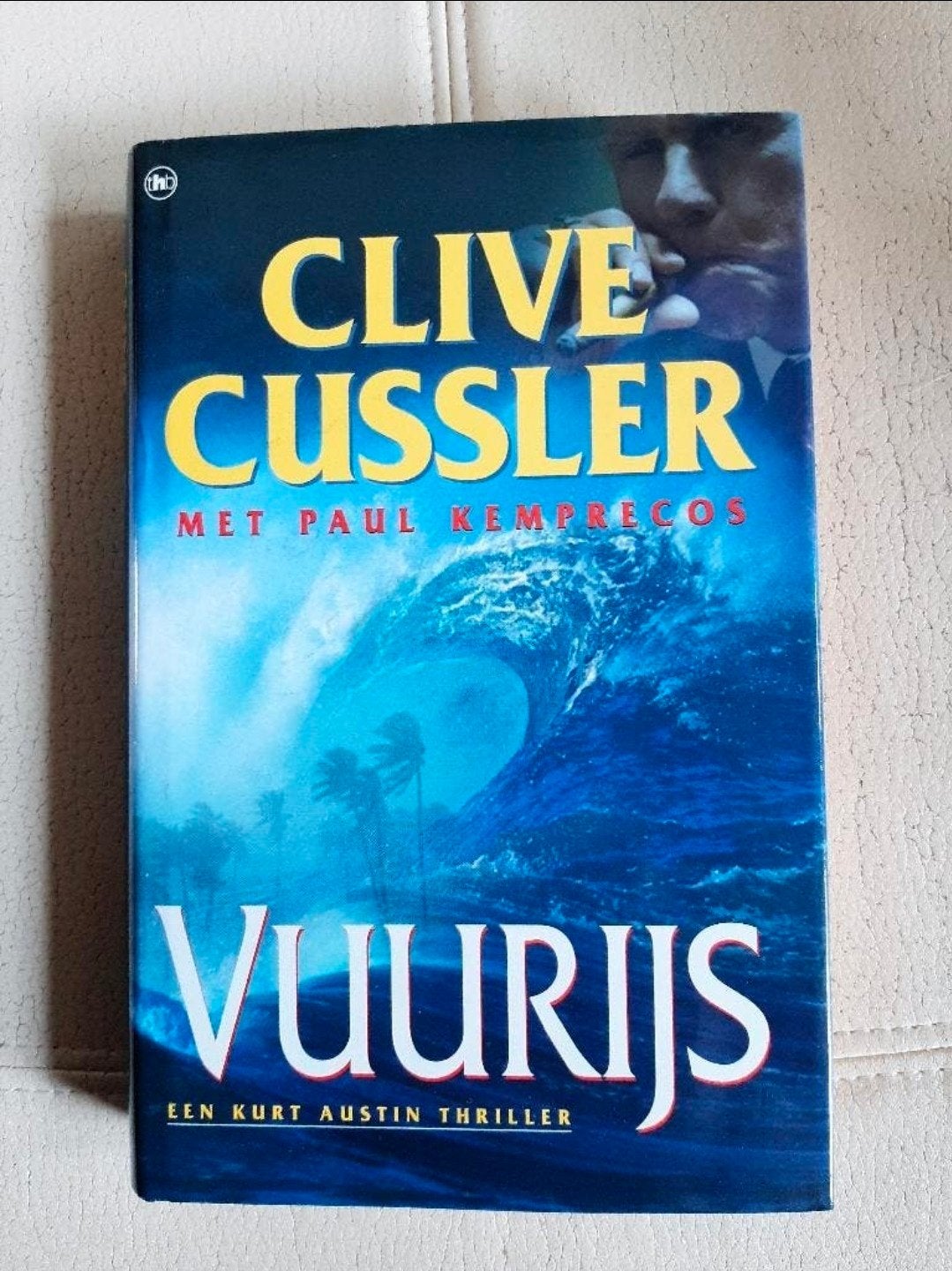 Vuurijs - Clive Cussler (hardcover), Boeken, Ophalen of Verzenden, Clive Cussler