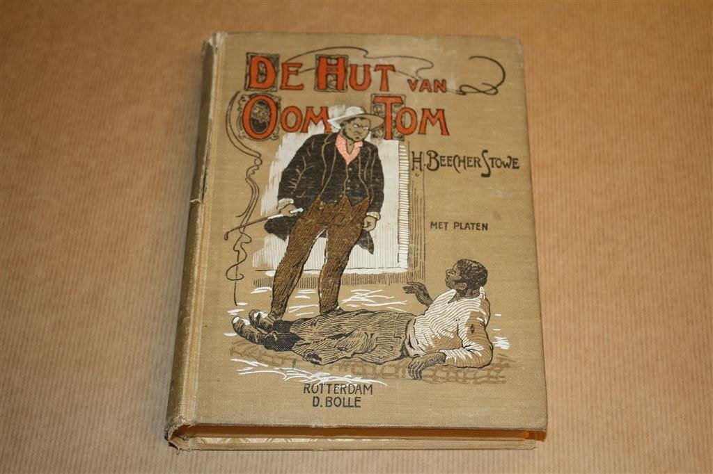 De Hut van Oom Tom - H. Beecher Stowe - Ca 1910 !!, Antiek en Kunst, Ophalen of Verzenden