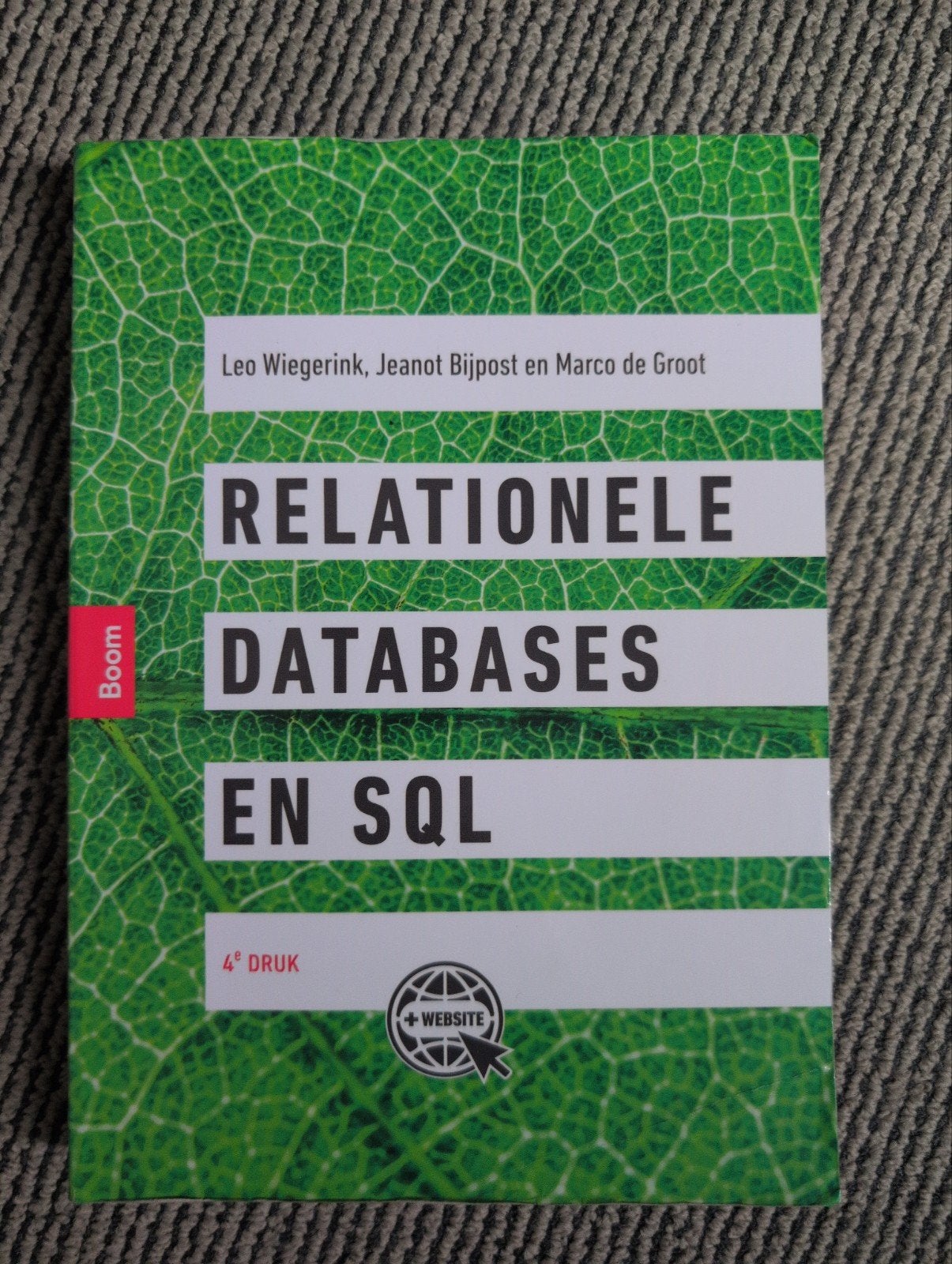 Relationele Databases en SQL - 4e druk (hbo ict), Boeken, Ophalen of Verzenden, Zo goed als nieuw, Programmeertaal of Theorie
