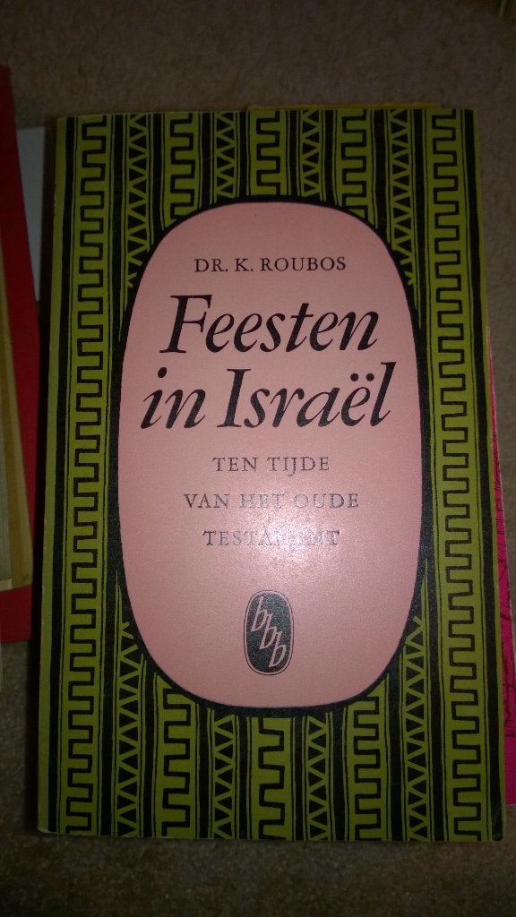 Boek - 425 - Feesten in israël - DR. K. Roubos, Ophalen of Verzenden, Zo goed als nieuw