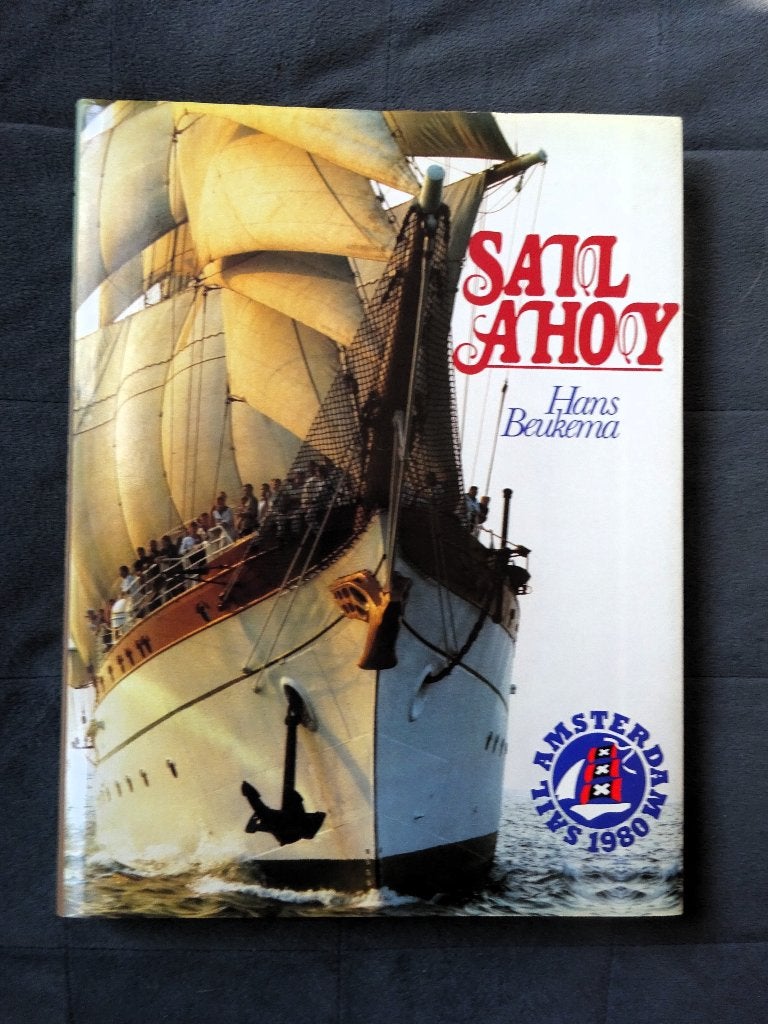 Sail Ahoy Amsterdam 1980 - Hans Beukema, Boeken, Verzenden, Gelezen