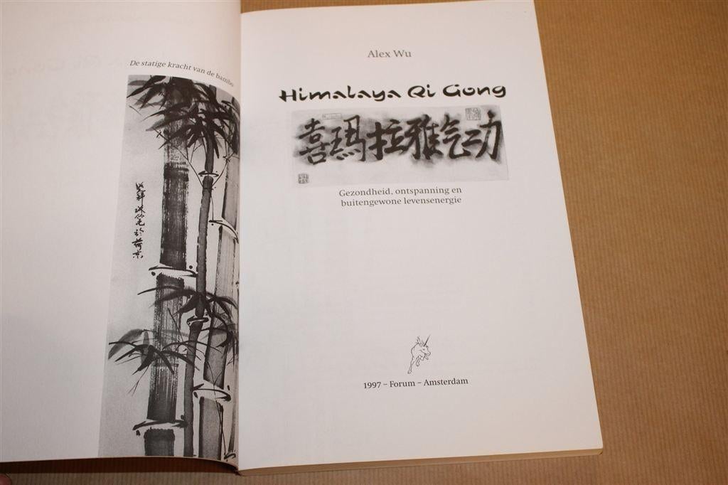 Himalaya Qi Gong — Gezondheid & Levensenergie — Alex Wu, Ophalen of Verzenden, Gelezen, Overige onderwerpen, Achtergrond en Informatie