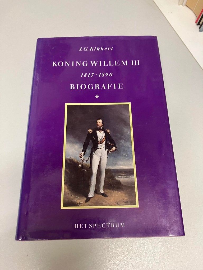 Koning Willem III 1817 1890 Biografie, Ophalen of Verzenden, Gelezen