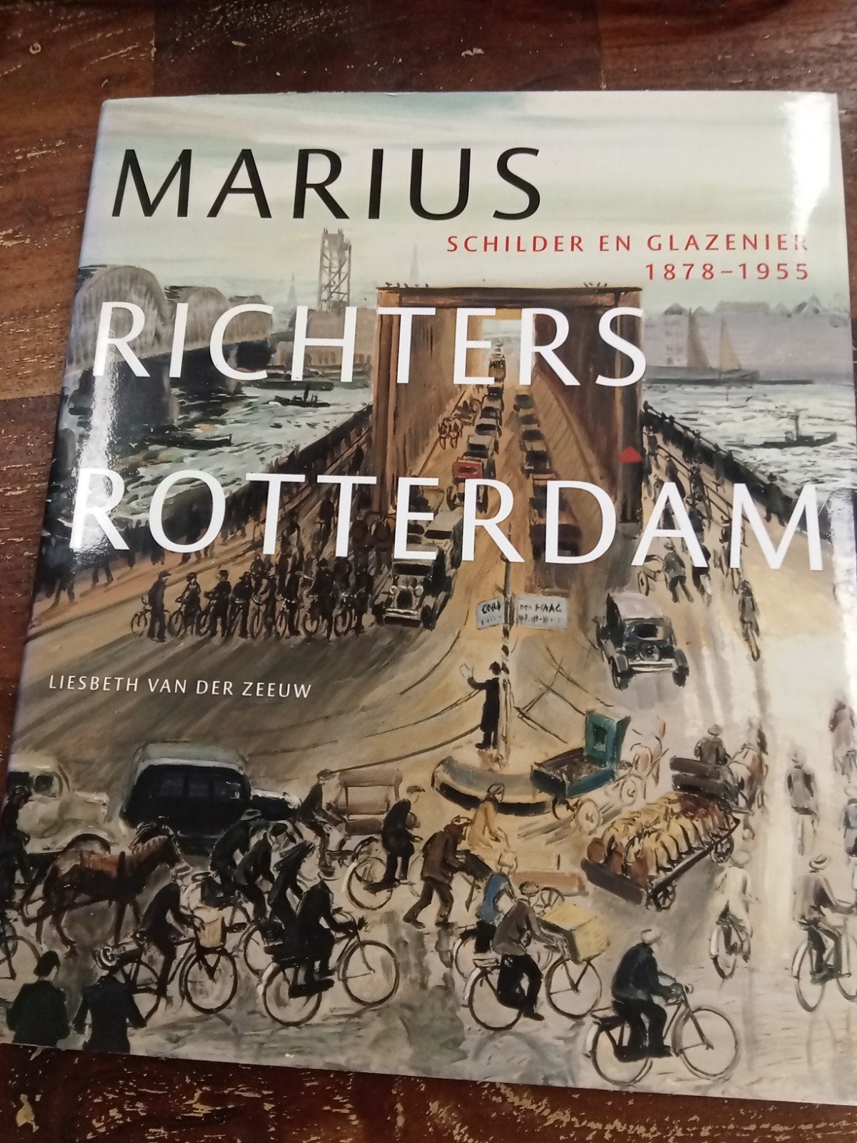Marius Richters Rotterdam - Schilder en Glazenier, Ophalen of Verzenden, Zo goed als nieuw, Overige onderwerpen, Liesbeth van der Zeeuw