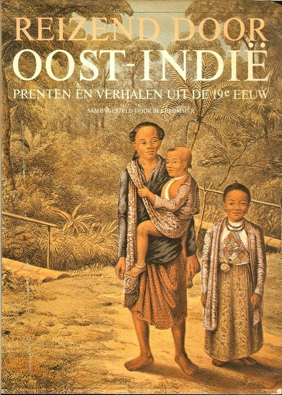 Bea Brommer - Reizend door Oost-Indie Prenten en verhalen, Boeken, Ophalen of Verzenden, Gelezen