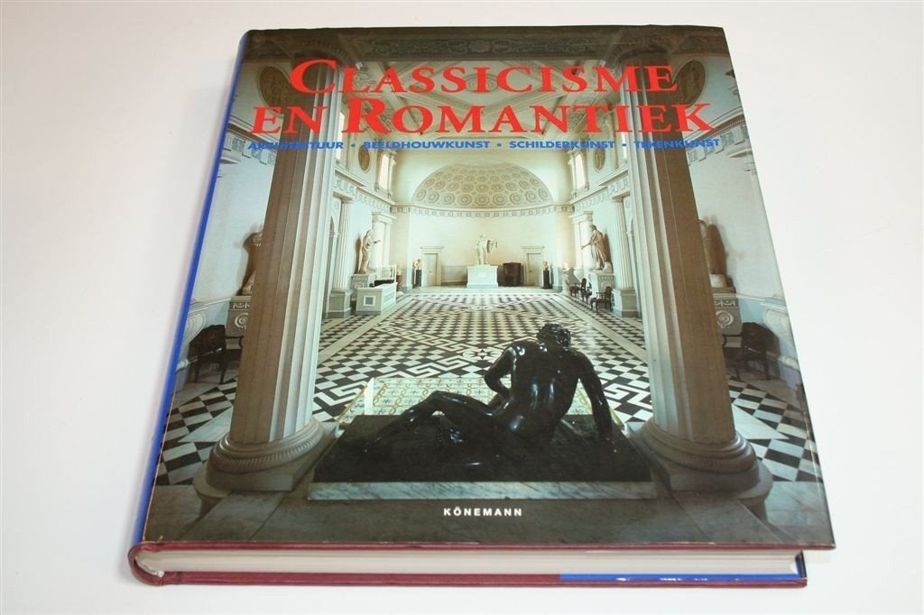 Dik Standaardwerk Classicisme & Romantiek [Kunst 1750-1848], Ophalen of Verzenden, Zo goed als nieuw