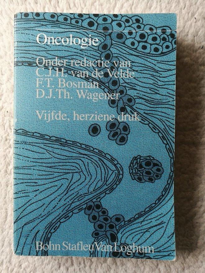 Van de Velde, Bosman, Wagener (red.) - Oncologie, Ophalen of Verzenden, Gelezen, Ziekte en Allergie, Van de Velde, Bosman, Wagener (red.)
