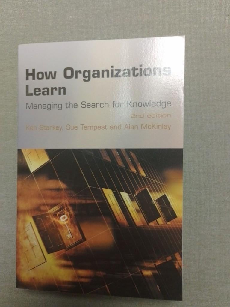 How Organizations Learn - Starkey, Ophalen, Alpha, Zo goed als nieuw