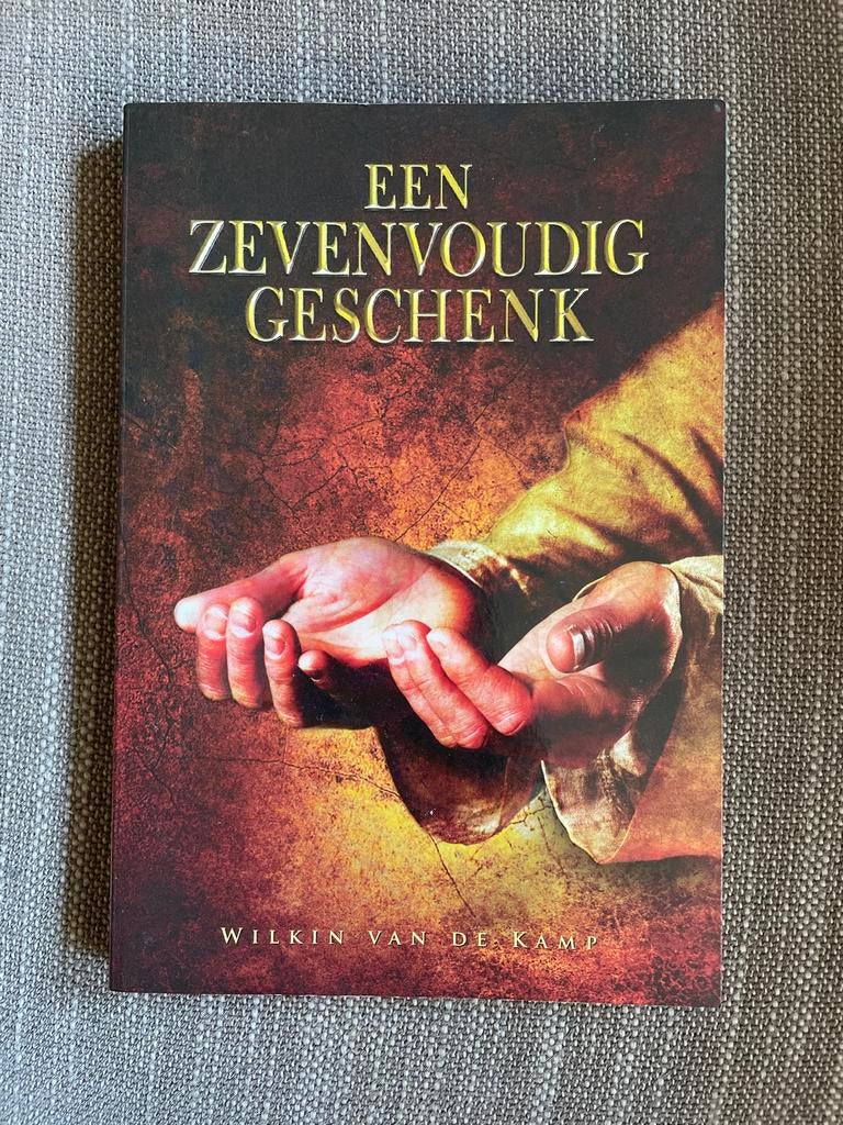 Een Zevenvoudig Geschenk - Wilkin van de Kamp, Boeken, Ophalen of Verzenden, Zo goed als nieuw, Christendom | Protestants