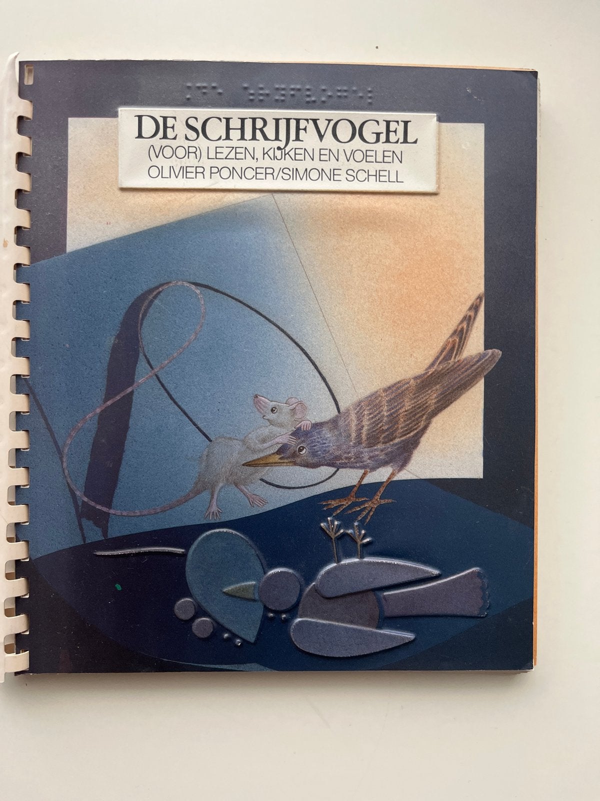 De Schrijfvogel: Kinderboek voor lezen, kijken en voelen, Boeken, Ophalen of Verzenden, Zo goed als nieuw, Fictie algemeen