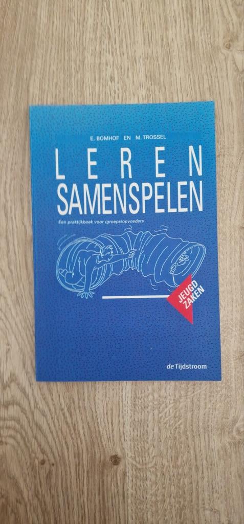 E. Bomhof - Leren samenspelen, E. Bomhof; M. Trossel, Nieuw, Alpha, HBO