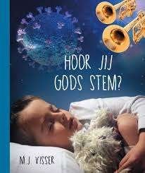 Hoor jij Gods stem? M.J. Visser 9789463701129, Ophalen of Verzenden, Zo goed als nieuw, M.J. Visser, Christendom | Protestants