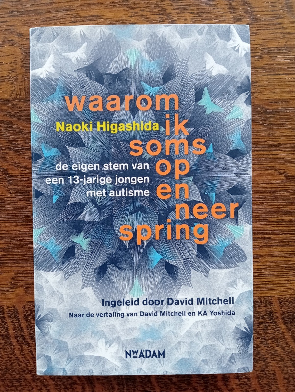 Naoki Higashida - Waarom ik soms op en neer spring, Ophalen of Verzenden, Zo goed als nieuw, Naoki Higashida