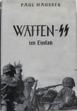 Waffen SS im Einsatz - Paul Hausser, Ophalen of Verzenden, Tweede Wereldoorlog, Zo goed als nieuw, Overige onderwerpen