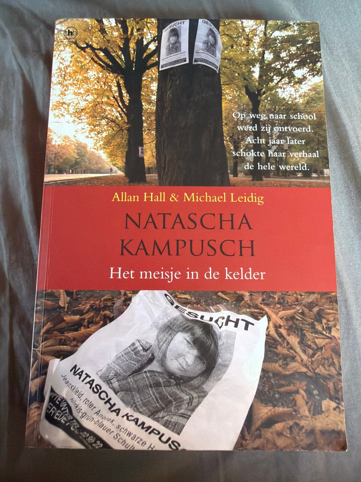 S3.  A. Hall - Natascha Kampusch het meisje in de kelder, Ophalen of Verzenden, Zo goed als nieuw, A. Hall; M. Leidig