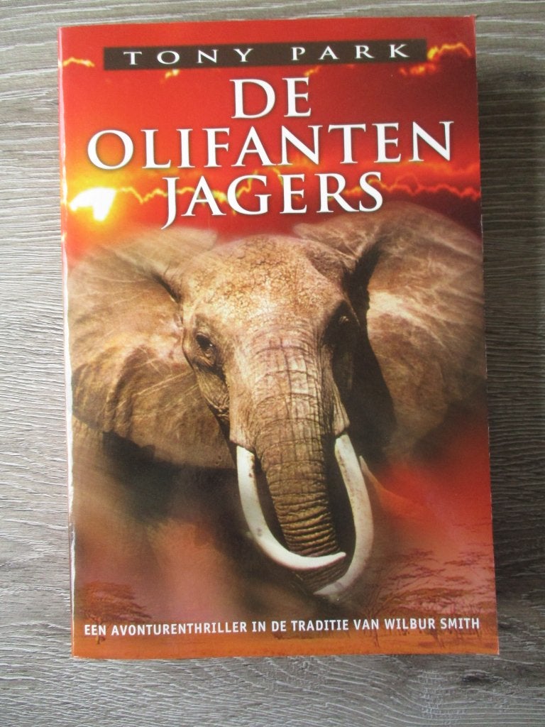 De olfianten jagers - Tony Park, Ophalen of Verzenden, Gelezen