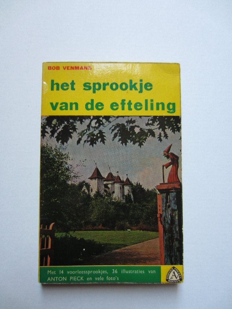 Efteling - Boek: Het Sprookje van de Efteling (1962), Verzamelen, Efteling, Ophalen of Verzenden, Gebruikt, Overige typen
