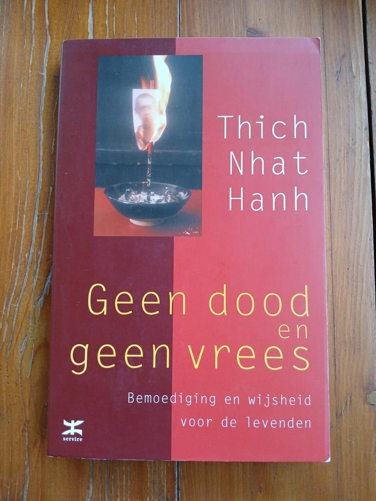 Geen dood en geen vrees - Thich Nhat Hanh zgan vaste prijs, Ophalen of Verzenden