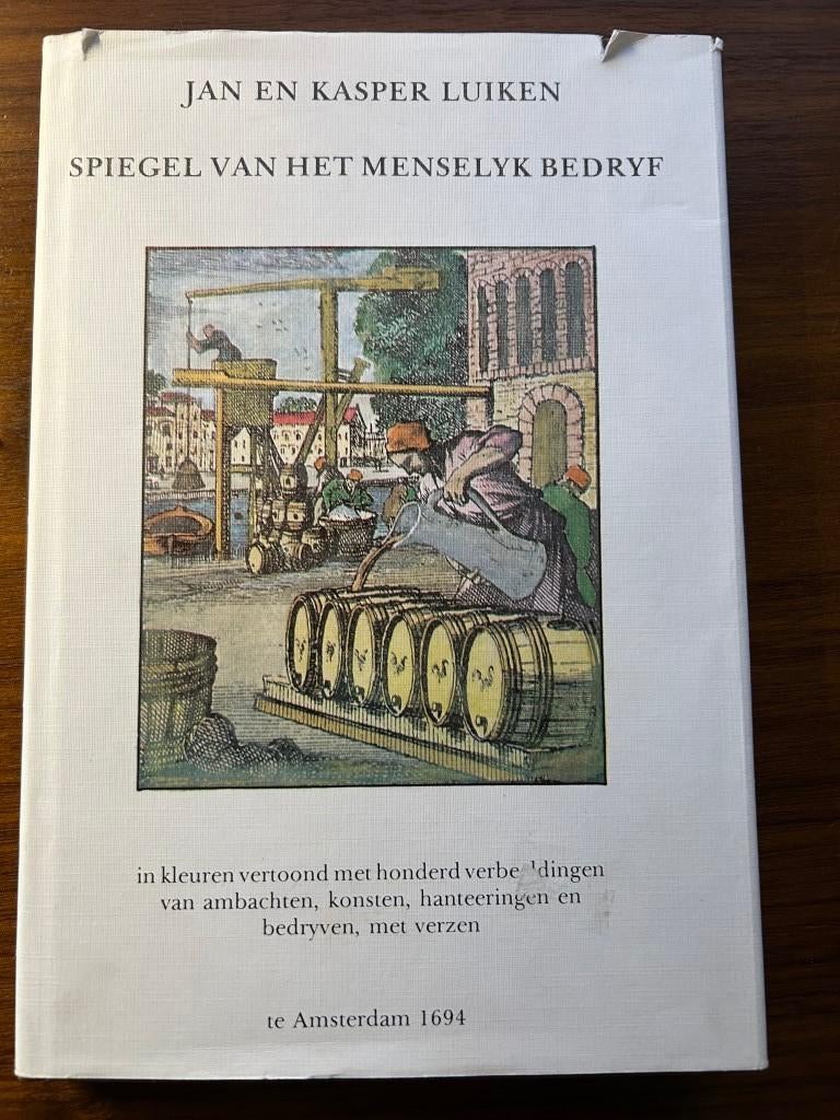 Spiegel van het Menselyk Bedryf -Jan & Kaspar Luiken-herdruk, Gelezen, Jan en Kaspar Luiken, Ophalen of Verzenden, 17e en 18e eeuw