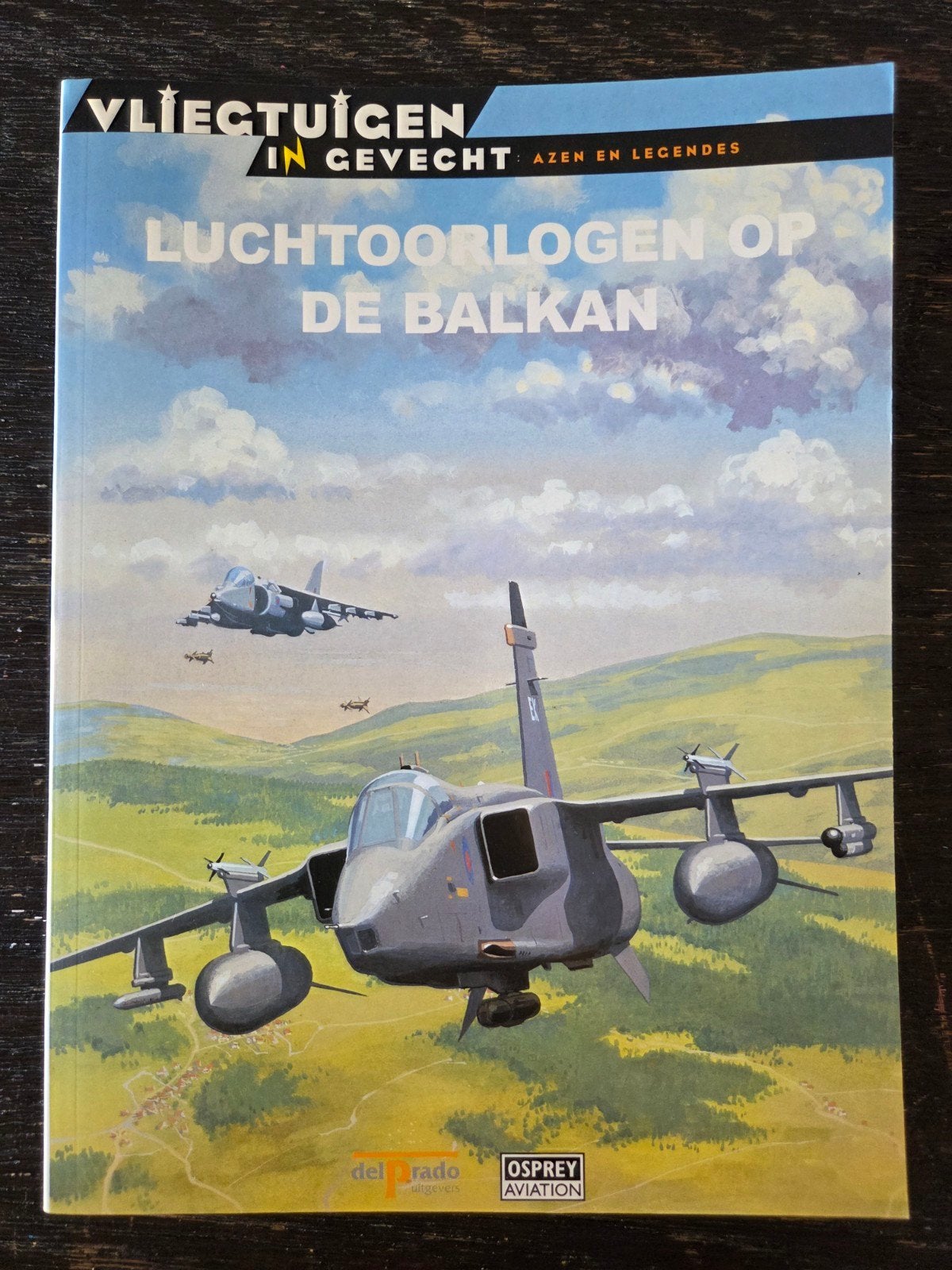 Vliegtuigen in Gevecht: Luchtoorlogen op de Balkan, Boeken, Ophalen of Verzenden, 1945 tot heden, Zo goed als nieuw, Luchtmacht