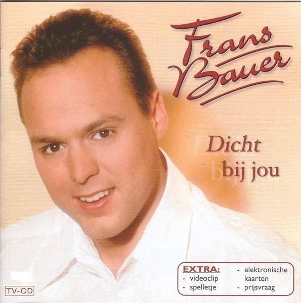 cd Frans Bauer – Dicht Bij Jou, Verzenden, Zo goed als nieuw, Levenslied of Smartlap