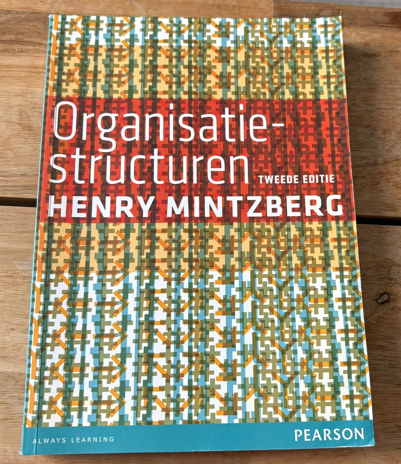 Organisatiestructuren 2e editie - Henry Mintzberg, Ophalen of Verzenden, Alpha, Zo goed als nieuw, HBO