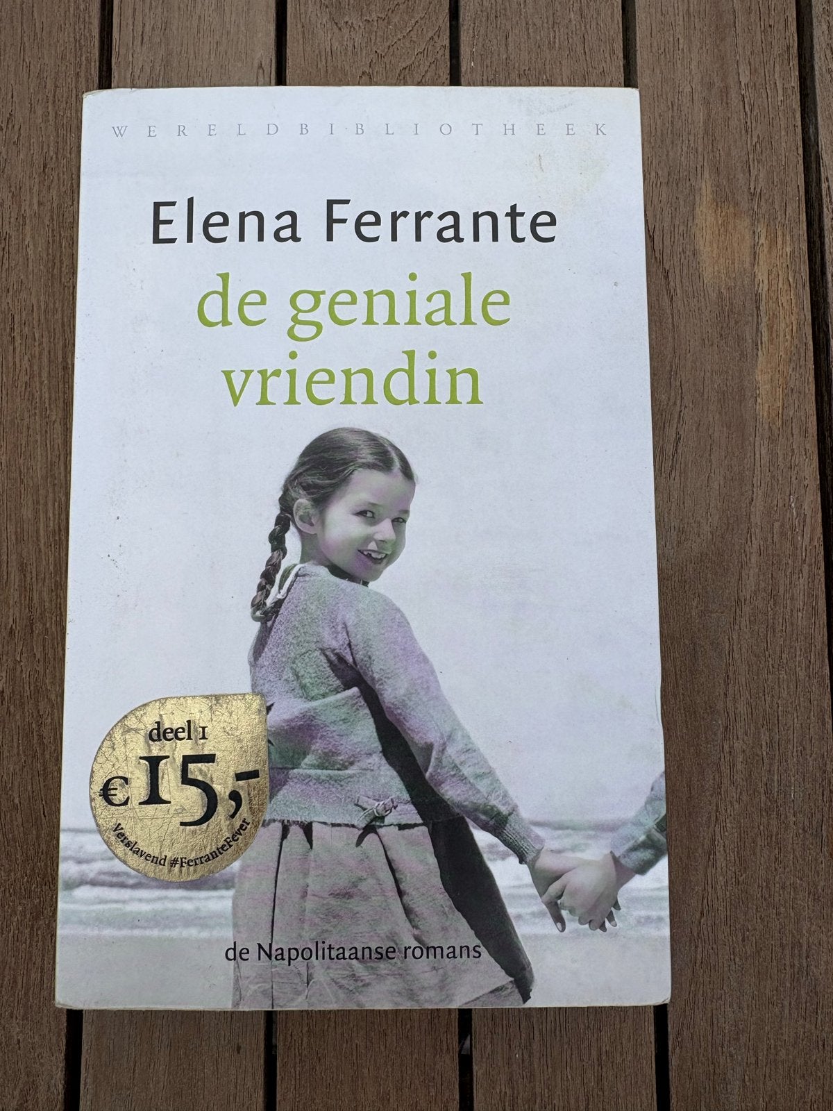 De geniale vriendin - Elena Ferrante (De Napolitaanse romans, Ophalen of Verzenden, Zo goed als nieuw