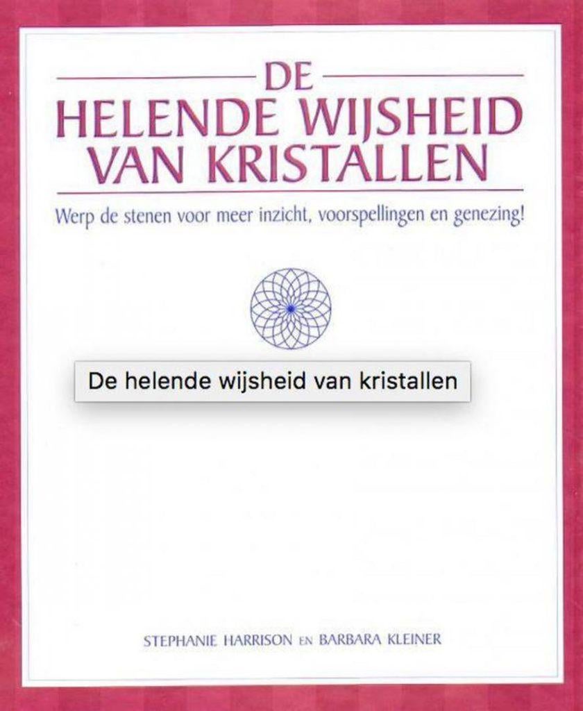 Stephanie Harrison De helende wijsheid van kristallen, Boeken, Ophalen of Verzenden, Nieuw, Spiritualiteit algemeen, Achtergrond en Informatie