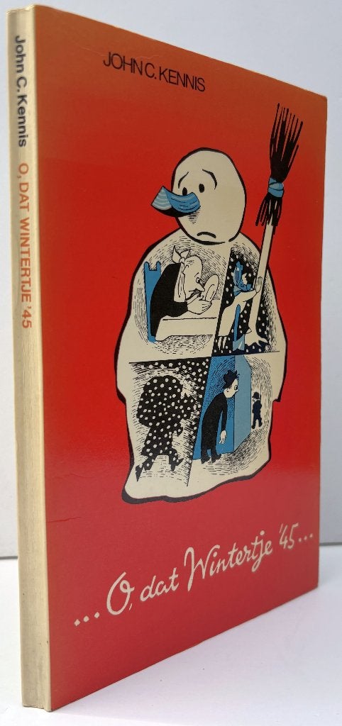 O, dat wintertje '45 (februari 1945, 1e dr.), Ophalen of Verzenden, Zo goed als nieuw