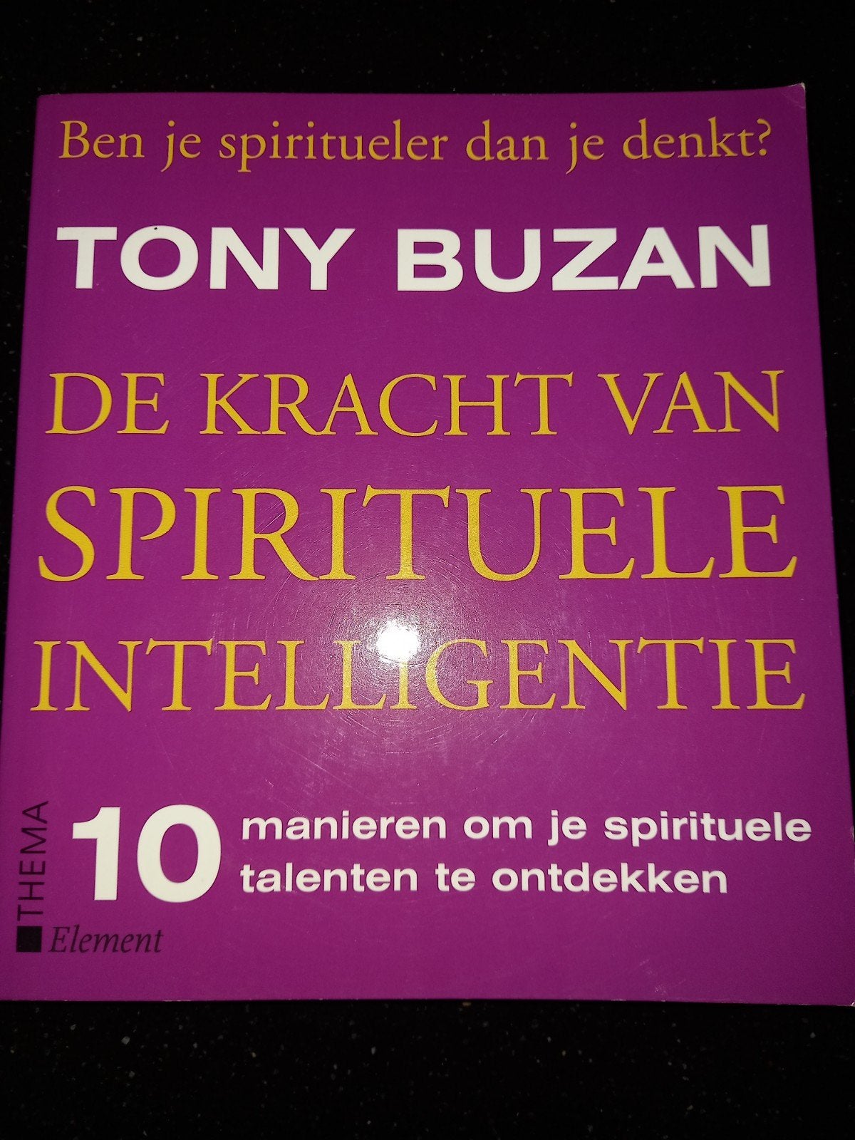 Tony Buzan - De kracht van spirituele intelligentie, Tony Buzan, Ophalen of Verzenden, Ontwikkelingspsychologie, Zo goed als nieuw